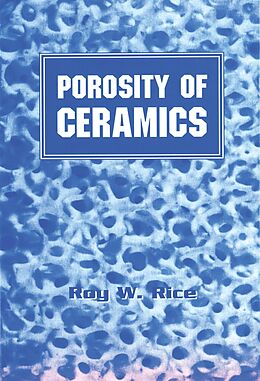 eBook (epub) Porosity of Ceramics de Roy W. Rice