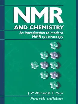 E-Book (epub) NMR and Chemistry von J. W. Akitt, B. E. Mann