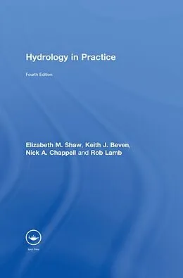 E-Book (epub) Hydrology in Practice von Elizabeth M. Shaw, Keith J. Beven, Nick A. Chappell