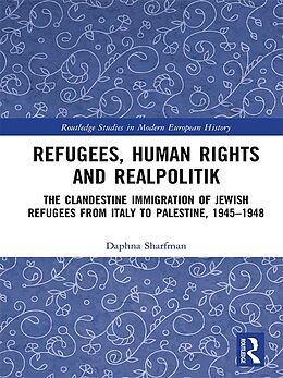 E-Book (epub) Refugees, Human Rights and Realpolitik von Daphna Sharfman