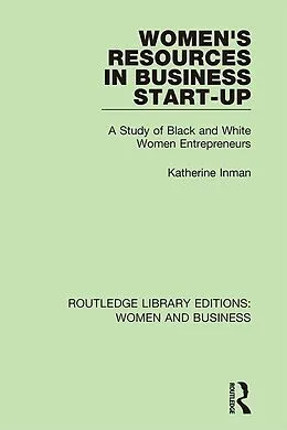 E-Book (pdf) Women's Resources in Business Start-Up von Katherine Inman