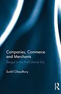 E-Book (epub) Companies, Commerce and Merchants von Sushil Chaudhury