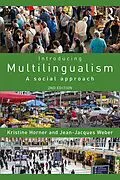 E-Book (pdf) Introducing Multilingualism von Kristine Horner, Jean Jacques Weber