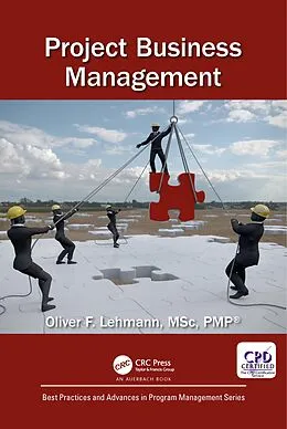 E-Book (epub) Project Business Management von Oliver F. Lehmann
