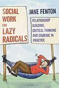 E-Book (pdf) Social Work for Lazy Radicals von Jane Fenton