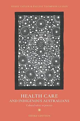 E-Book (pdf) Health Care and Indigenous Australians von Kerry Taylor, Pauline Thompson Guerin