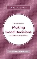 E-Book (pdf) Making Good Decisions von Michael Preston-Shoot