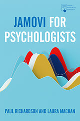 Couverture cartonnée Jamovi for Psychologists de Richardson Paul, Laura Machan