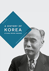 Couverture cartonnée A History of Korea de Kyung Moon Hwang