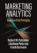 ePUB Marketing Analytics von Robert W. Palmatier, J. Andrew Petersen, Frank Germann