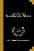 Kartonierter Einband GER-GESCHICHTE DES PUGATSCHEWS von Aleksandr Sergeevich 1799-1837 Pushkin, H. Brandeis