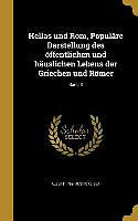 Fester Einband GER-HELLAS UND ROM POPULARE DA von Albert 1798-1878 Forbiger