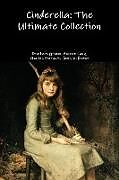 Couverture cartonnée Cinderella de Brothers Grimm, Andrew Lang, Charles Perrault