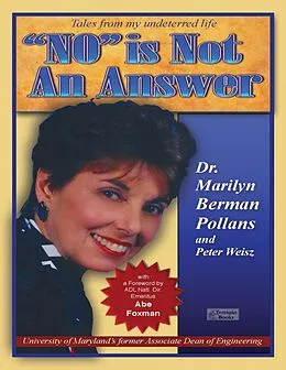 E-Book (epub) No Is Not an Answer von Peter Weisz, Marilynn Pollans