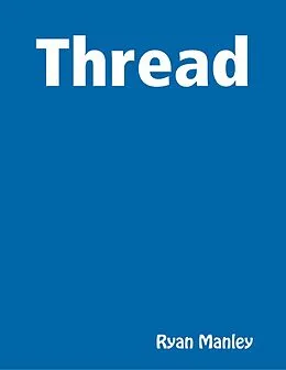 E-Book (epub) Thread von Ryan Manley