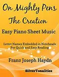 E-Book (epub) On Mighty Pens the Creation - Easy Piano Sheet Music von Silver Tonalities, Franz Joseph Haydn