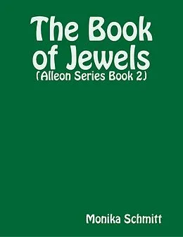 E-Book (epub) The Book of Jewels von Monika Schmitt