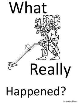 E-Book (epub) What Really Happened? von Hector Melo