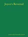 E-Book (epub) Joyce's Revered von Juan Carlos González Junior