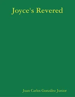 E-Book (epub) Joyce's Revered von Juan Carlos González Junior