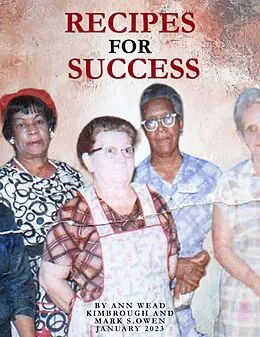 E-Book (epub) Recipes For Success von Ann Wead Kimbrough, Mark S. Owen