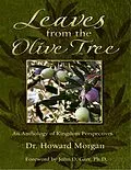 E-Book (epub) Leaves from the Olive Tree - An Anthology of Kingdom Perspectives von Howard Morgan