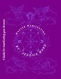 E-Book (epub) Master Manifesting von Jessica Ward