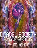 E-Book (epub) Citadel Society: Song of Stratos von Joel Armour