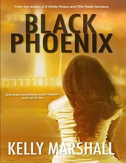 E-Book (epub) Black Phoenix von Kelly Marshall