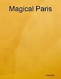E-Book (epub) Magical Paris von Andy Mor