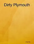 E-Book (epub) Dirty Plymouth von Andy Mor