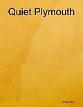 E-Book (epub) Quiet Plymouth von Andy Mor