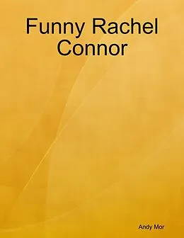 E-Book (epub) Funny Rachel Connor von Andy Mor