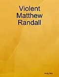 E-Book (epub) Violent Matthew Randall von Andy Mor