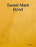 E-Book (epub) Sweet Mark Bond von Andy Mor