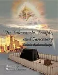 E-Book (epub) The Tabernacle, Temple, and Sanctuary: The Books of Joshua and Judges von Dennis Herman