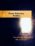 E-Book (epub) Four Literary Nobles von Fatemehsadat Mousavifard, Alireza Kargar