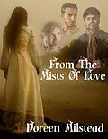 E-Book (epub) From the Mists of Love von Doreen Milstead