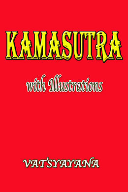 eBook (epub) Kamasutra with Illustrations de Vatsyayana