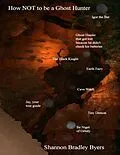 E-Book (epub) How NOT to be a Ghost Hunter von Shannon Bradley Byers