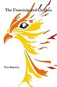 Kartonierter Einband The Unanticipated Chicken von Tom Barnette