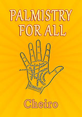 eBook (epub) Palmistry for All de Cheiro