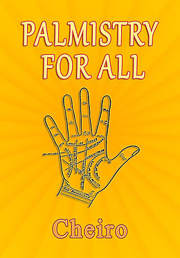 eBook (epub) Palmistry for All de Cheiro