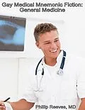 E-Book (epub) Gay Medical Mnemonic Fiction: General Medicine von Md Reeves