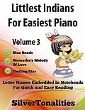 E-Book (epub) Littlest Indians For - Easiest Piano Volume 3 von Silver Tonalities