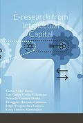 E-Book (epub) E-research from Intellectual Capital von Carlos Vidal Tovar, Yan Carlos Ureña Villamizar, Norcelly Carruyo Durán