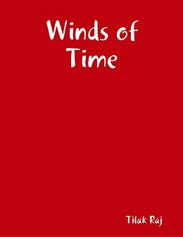 E-Book (epub) Winds of Time von Tilak Raj