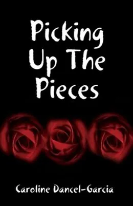 E-Book (epub) Picking-up-the-pieces von Caroline Dancel-Garcia