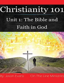 E-Book (epub) Christianity 101 Unit 1 von Jason Evans