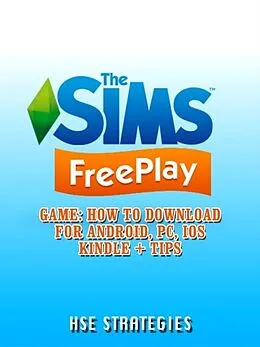 E-Book (epub) The Sims Freeplay Game von HSE Strategies